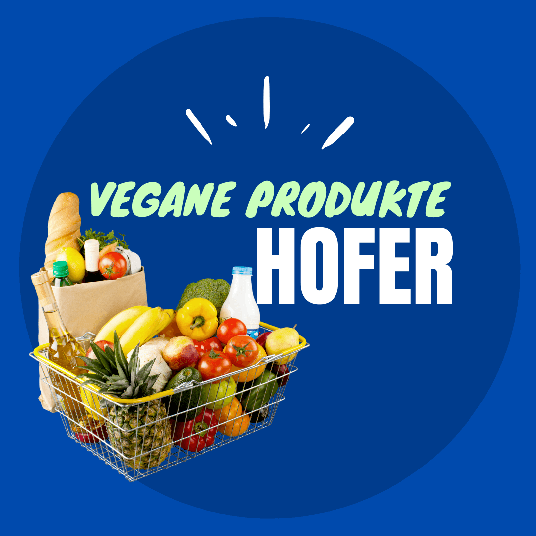 Hofer vegane Produkte