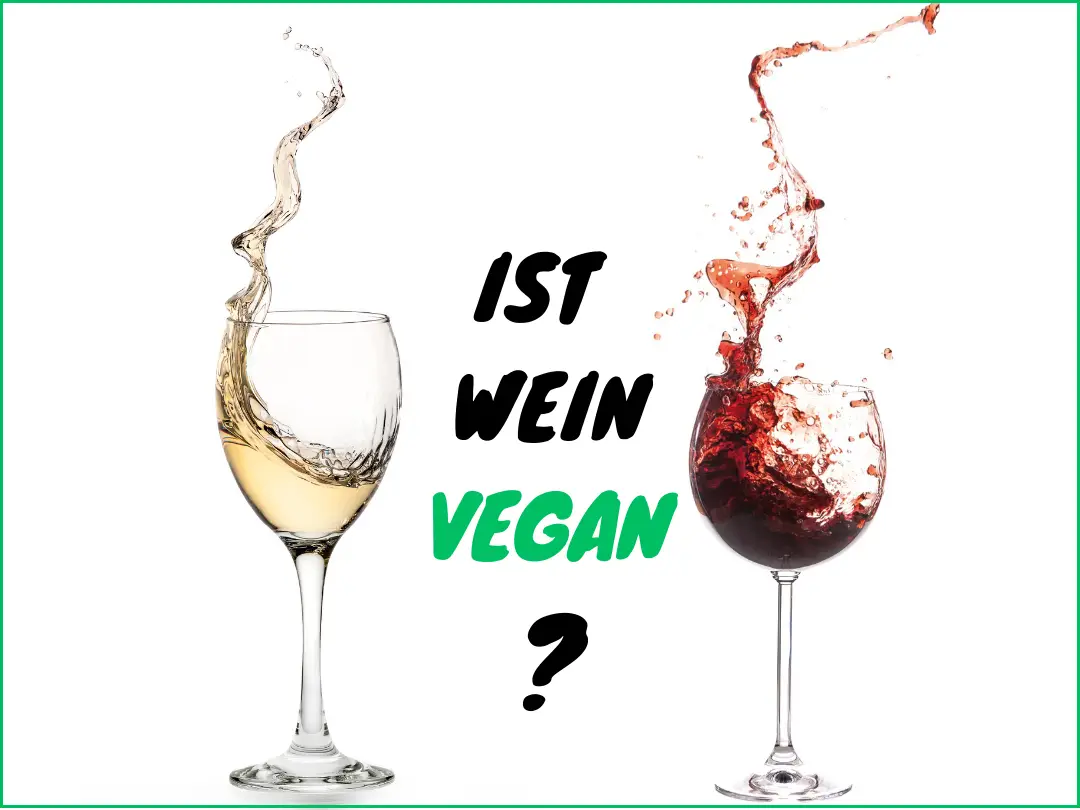 Ist Wein vegan?