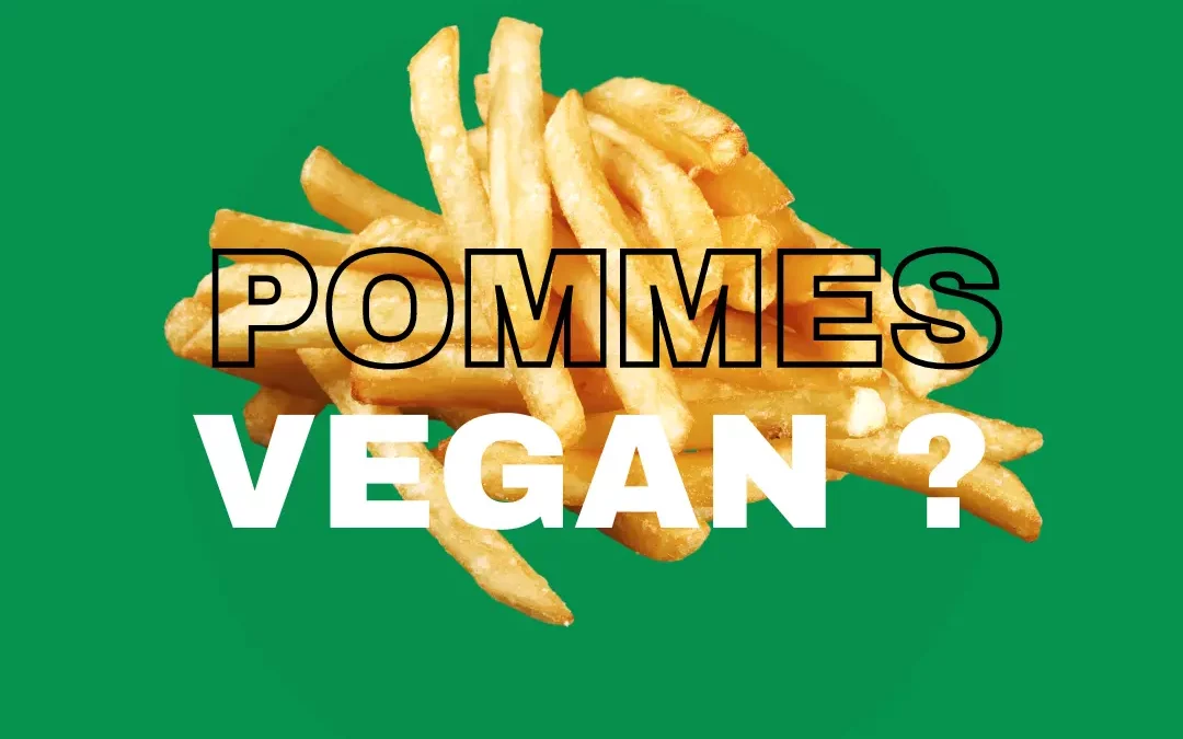 Sind Pommes vegan?