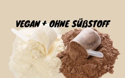 Vegane Proteinpulver ohne Süßstoff: Top Produkte